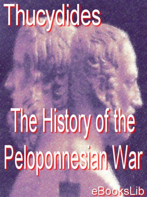 Title details for The History of the Peloponnesian War by Thucydides - Available